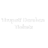 Tirupati Darshan Tickets